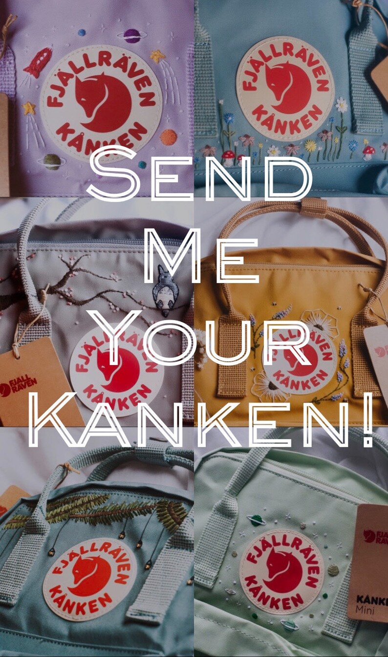 Send me your Kanken! Hand Embroidered Custom Kanken