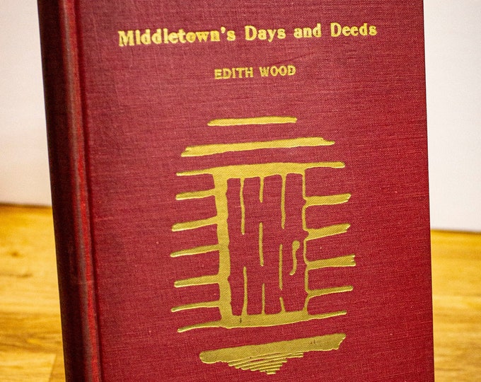 Middletown's Days and Deeds by Edith Wood Etsy