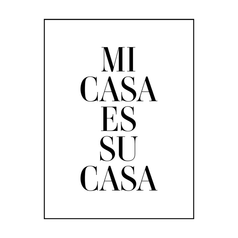 Spanish Poster mi Casa Es Su Casa Spanish Wall Etsy