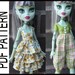 PDF pattern to make the models of the photo, for Monster High dolls size.