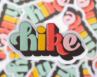 Hike - Hiking Stickers, Hydro Flask, Outdoors,  Adventure, Camping, Hiking, Nature