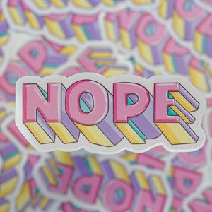 Nope Sticker - Speelse vinylsticker, waterflessticker, waterdichte stickers, sticker voor gladde oppervlakken