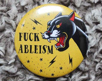 Fuck Ableism Traditional Tattoo Panther Button