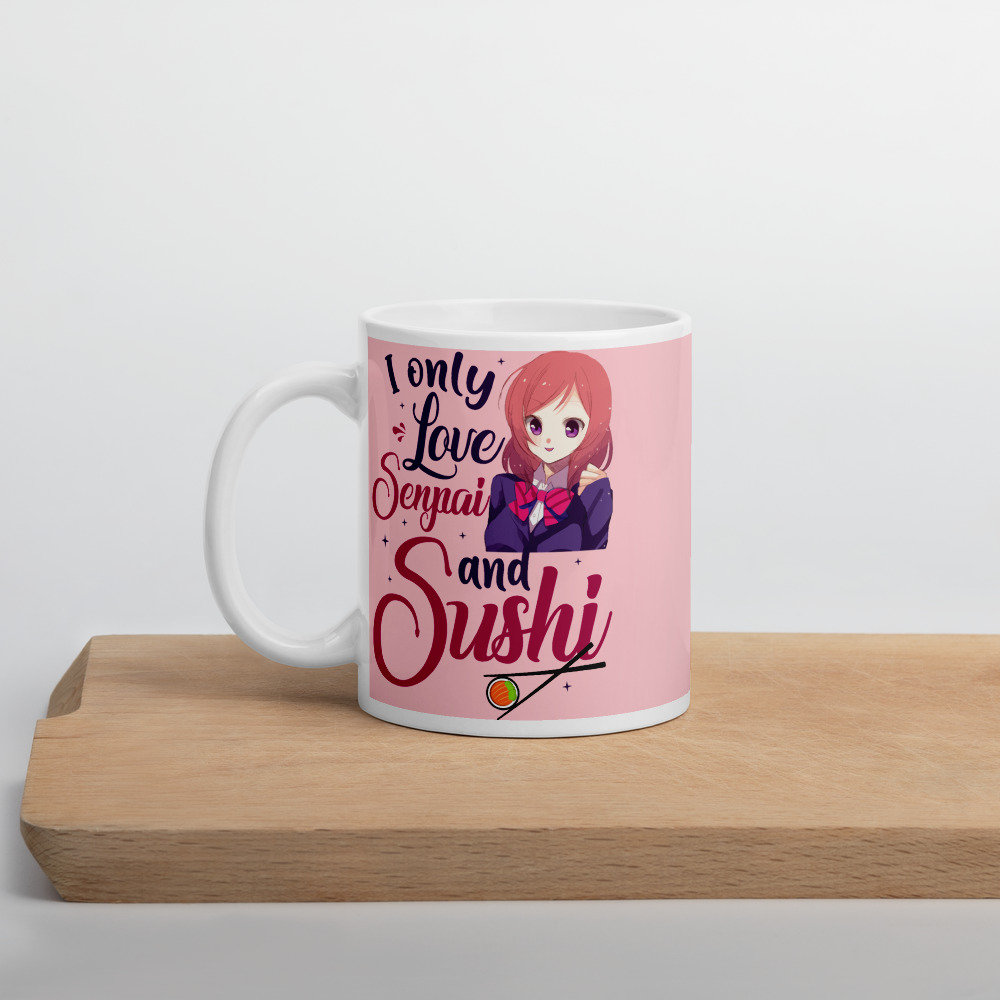 I Only Love Senpai And Sushi A Kawaii Anime Mug For Sushi Etsy I Only Love Senpai And Sushi A Kawaii Anime Mug For Sushi Etsy