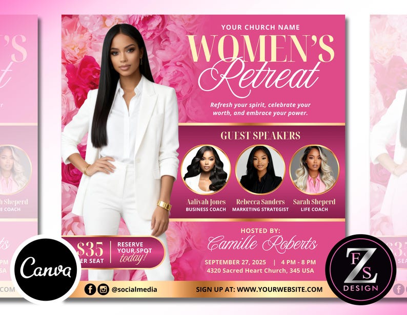 May include: A pink and gold Women's Retreat flyer featuring a woman in a white suit. The flyer includes the text "Women's Retreat", guest speakers, and event details. The Canva logo is in the bottom left corner.