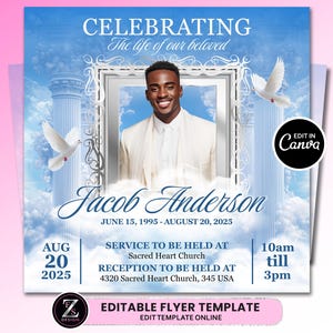 Può includere: Un volantino commemorativo con uno sfondo di cielo blu, con la foto di un uomo sorridente in abito bianco. Il testo recita "Celebrating the life of our beloved Jacob Anderson." Include date, dettagli del servizio e i loghi Canva e Z Design.