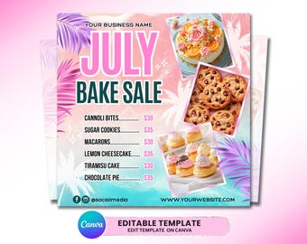July Bake Sale Flyer, Bakery Flyer, Sweet Treats Flyer, Summer Flyer, July Dessert Flyer, Bake Shop Flyer, Pastry Flyer