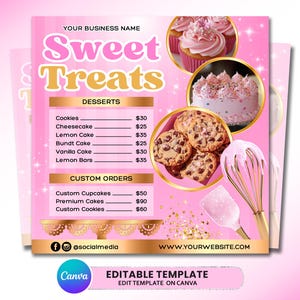 以下が含まれることがあります： 「Sweet Treats」の文字が入ったピンクとゴールドのデザートメニュー。クッキー、チーズケーキ、レモンケーキなどのデザートがリストされています。カップケーキ、ケーキ、クッキーの写真が含まれています。「Editable Template」と書かれています。