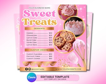 May include: A pink and gold dessert menu with the words "Sweet Treats." The menu lists desserts such as cookies, cheesecake, and lemon cake. Images of cupcakes, a cake, and cookies are included. The bottom of the menu says "Editable Template."