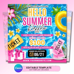 May include: A promotional graphic with a summer theme. The design features a blue water background with a yellow inflatable pineapple, flowers, and text that reads "HELLO SUMMER Raffle". It also includes tickets, gift boxes, and the text "ENTER TO WIN $100".