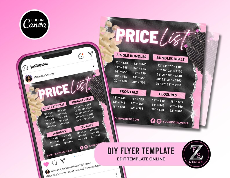 May include: A digital flyer template for hair extensions displayed on a smartphone screen and as a printed card. The design features a black background with pink accents, listing prices for single bundles, bundle deals, frontals, and closures.