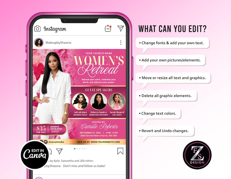 May include: A pink Instagram post promoting a Women's Retreat. The post features a woman in a white suit, event details, and the text "Women's Retreat." The post includes guest speakers and the text "Edit in Canva."