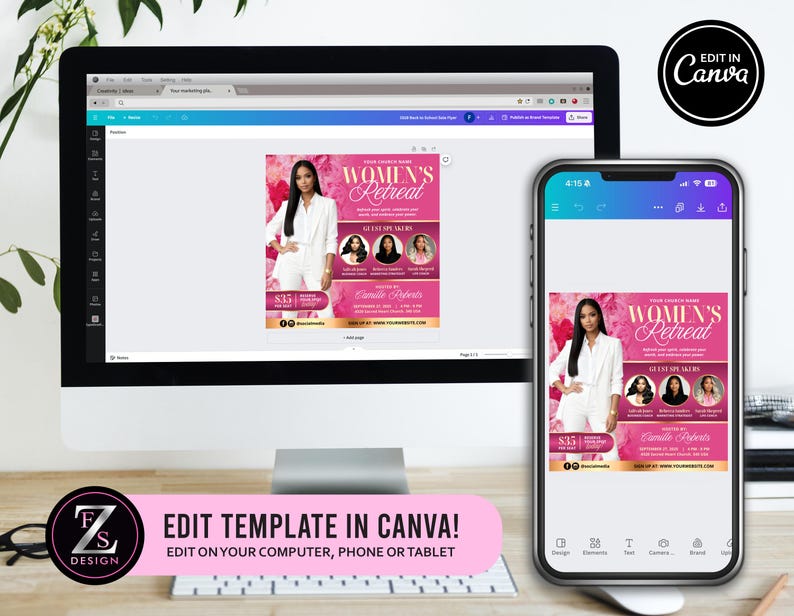 May include: A computer monitor and smartphone display a pink and white Women's Retreat flyer. The flyer features a woman in a white suit, event details, and the text "Edit Template in Canva!" The design is set against a floral background.