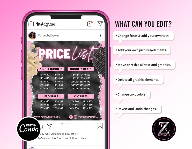 May include: A digital template for a hair price list displayed on a smartphone screen. The design features a black background with pink accents, listing prices for single bundles, bundle deals, frontals, and closures. Text includes WHAT CAN YOU EDIT? and a list of editable features like fonts, images, and graphics.