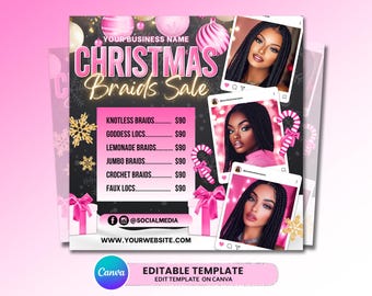 May include: A digital flyer template for a Christmas Braids Sale featuring pink and black colors, holiday ornaments, gift boxes, and three polaroid-style photos of individuals with braided hairstyles. Text includes business name, service list, and website.