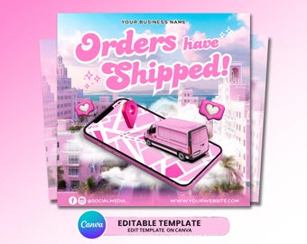 以下が含まれることがあります： 「Orders have Shipped!」のテキストと、スマートフォン画面上のピンク色の配送用バンが描かれたピンク色のグラフィック。ソーシャルメディアのアイコン、位置ピン、ハート型の「いいね」ボタンが含まれています。「EDITABLE TEMPLATE」の文字も表示されています。