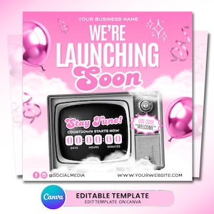 May include: Pink social media graphic with the text "WE'RE LAUNCHING SOON". A retro TV displays a countdown timer and the words "Stay Tune!". Includes a "WELCOME" code, balloons, and social media handles.