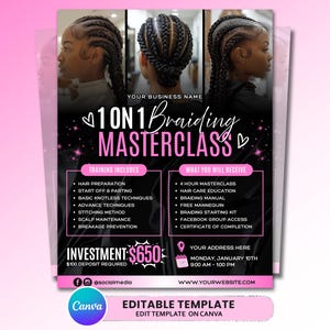 May include: A pink and black flyer advertising a 1-on-1 braiding masterclass. The flyer features images of braided hairstyles, training details, and what participants will receive. The investment is £515 with a £80 deposit required.