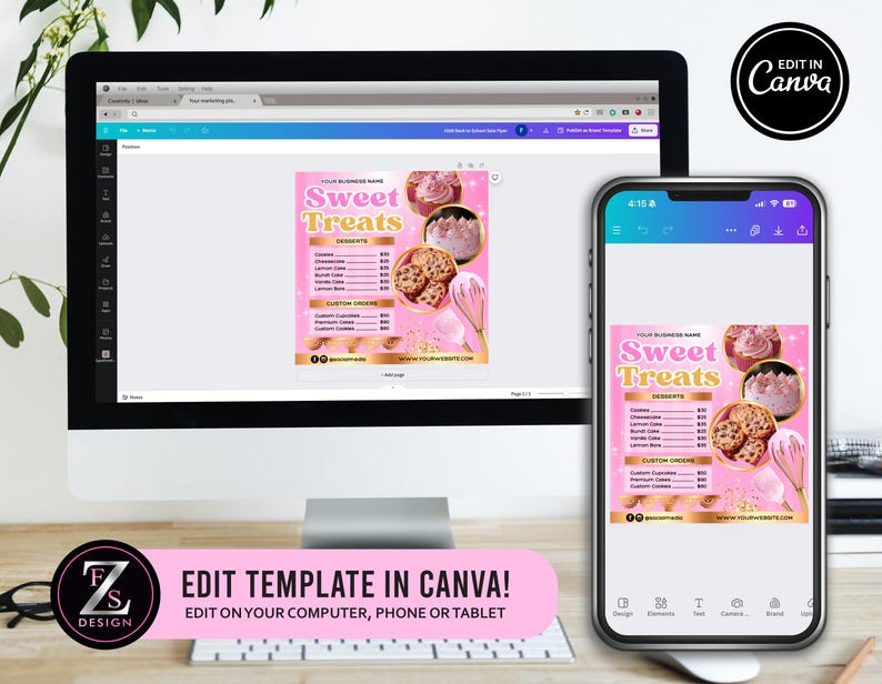 May include: A computer monitor and smartphone displaying a pink and gold dessert menu template. The menu, titled "Sweet Treats," features images of cookies and cupcakes. Text on the screen reads "Edit Template in Canva!" and "Edit on your computer, phone or tablet."