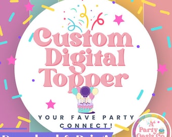 DIGITAL | Cake Topper | Individuell