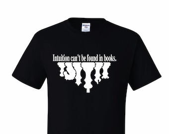 Intuition kann nicht in Büchern Unisex T-Shirt Königin Gambit gefunden werden