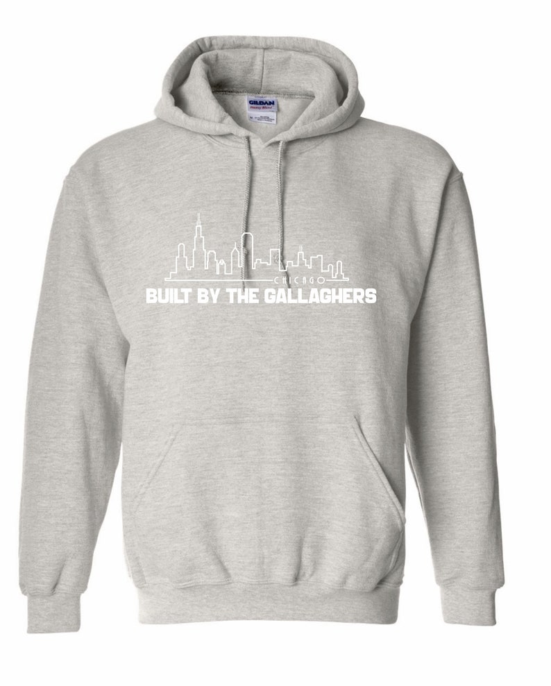 Built by the Gallaghers Funny Shameless Unisex Gray Hoodie - Etsy