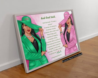 AKA Art Print | "And God Said" or "Created" Poem | Alpha Kappa Alpha Sorority Inspired | AKA Sisterhood Wall Art | 1908 | AKA Sorority Gifts