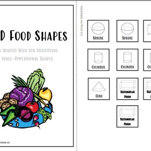 May include: A black and white printable book for identifying three-dimensional shapes. The book features a variety of food items, such as a purple cabbage, green beans, and a red tomato, and includes a cut-out section with different shapes, including a sphere, cube, cylinder, cone, and rectangular prism.