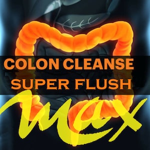 Max Colon Cleanse Super Flush Max Organic Herb | 710mg