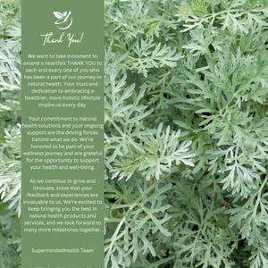 May include: A green and white graphic with the text "Thank You!" and a message expressing gratitude for customer support and commitment to natural health solutions. The text is set against a background of green foliage.