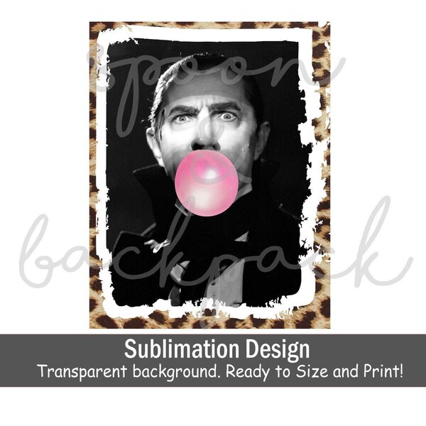 Dracula bubble gum Sublimation PNG, Sublimation design, vampire sublimation, Halloween PNG, horreur PNG, goth png