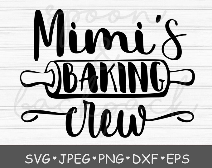 Mimi's Baking Crew SVG, Cookie Svg, Christmas Svg, Christmas Baking Svg ...
