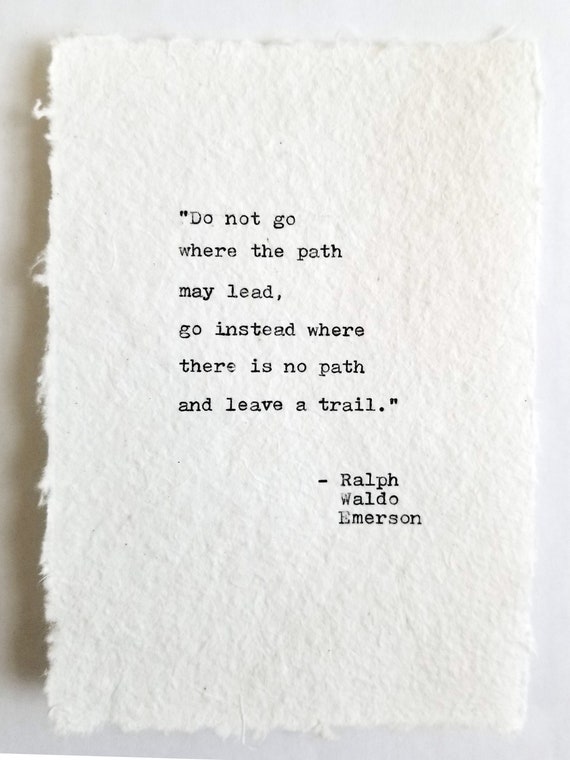 Ralph Waldo Emerson Quote / Typewriter Quote / Handtyped 