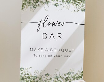 Greenery Flower Bar Sign Template, Floral Wedding Signs, Make a Bouquet Sign, Bridal Shower Sign, Baby Shower Sign, Summer Wedding, 0276
