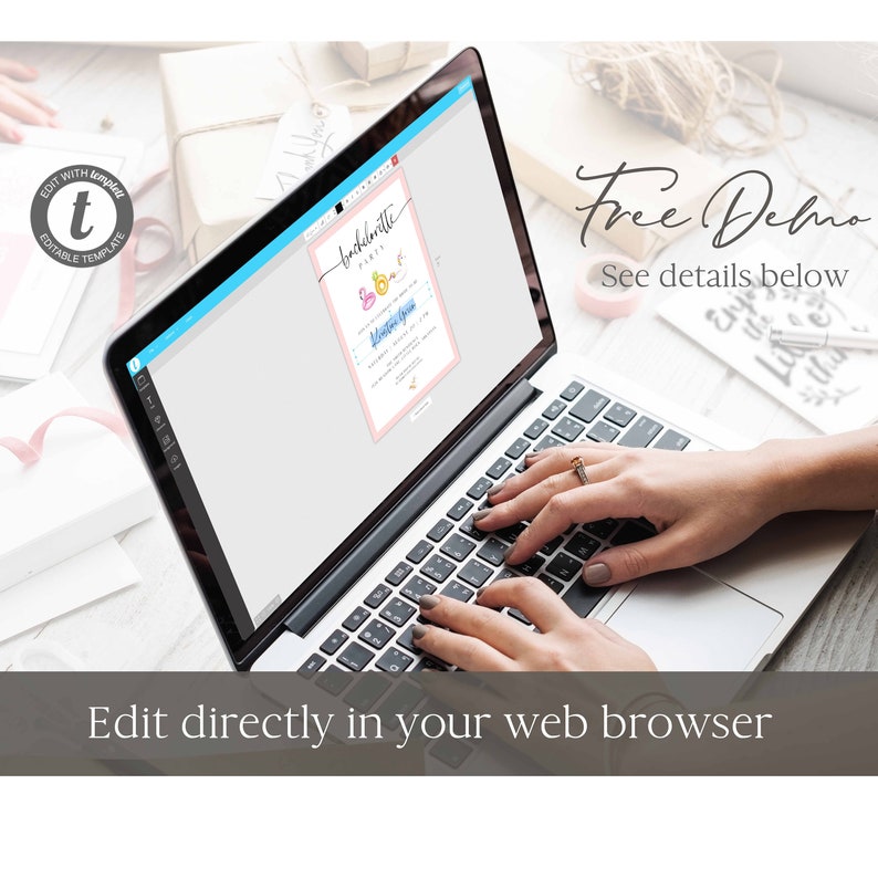 May include: A laptop computer displaying a pink and blue bachelorette party invitation with the text "Bachelorette Party" and "We love you". The invitation is being edited on a website. The text "Free Demo" and "See details below" is visible on the screen.