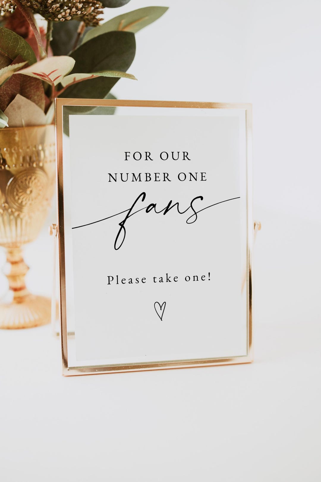 Minimalist Wedding Fan Sign Template, for Our Number One Fans, Modern ...
