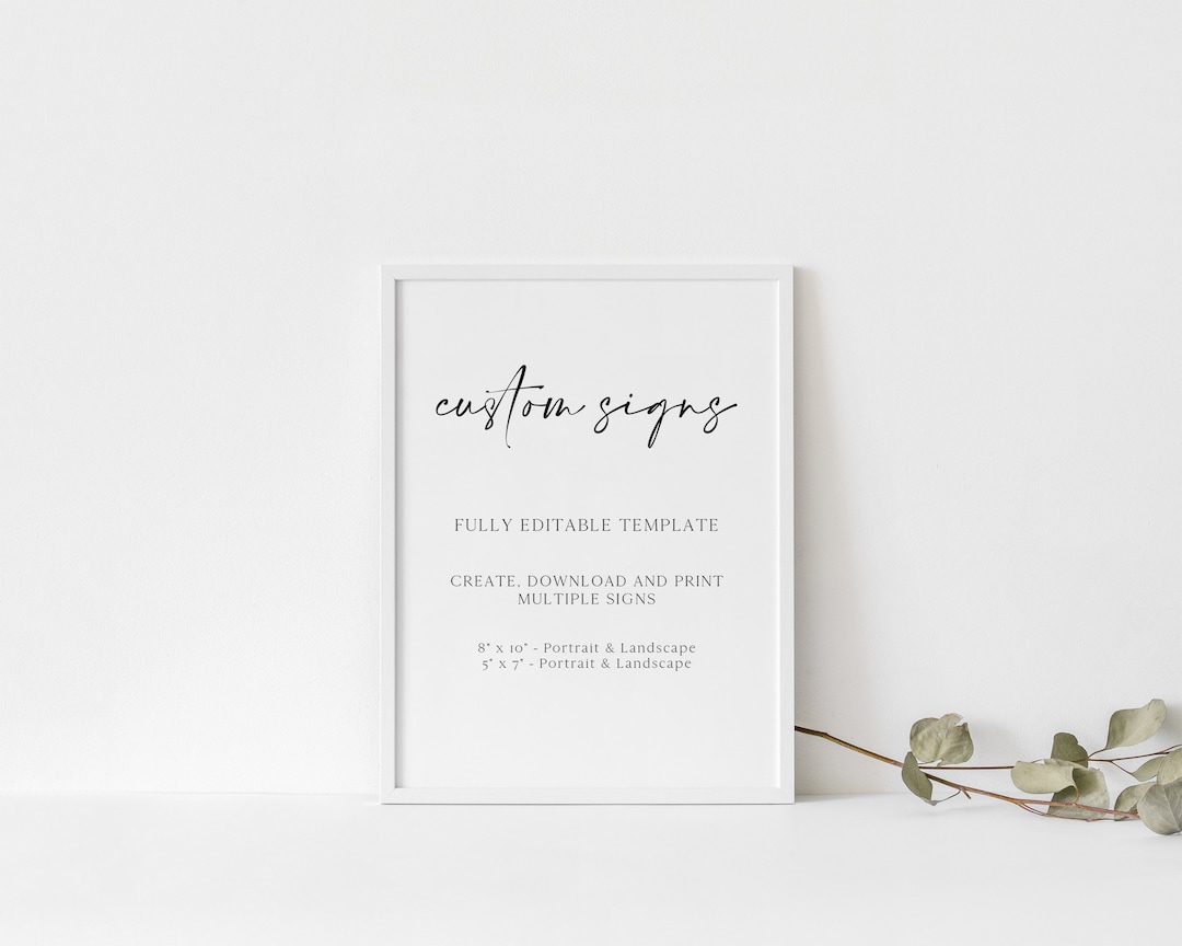 Custom Wedding Sign Template, Create Your Own Custom Sign, Editable ...