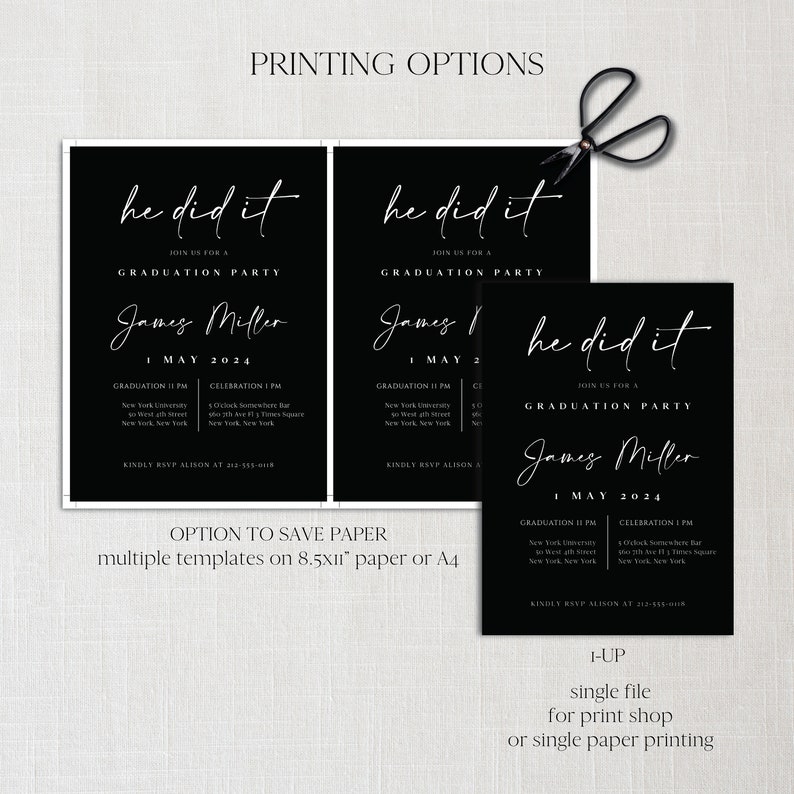 May include: Black and white graduation party invitation with the text "he did it" and "James Miller" with the date "1 May 2024".