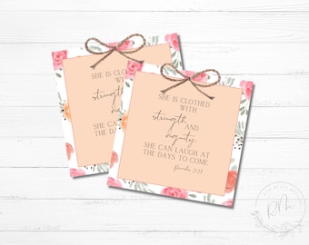 Printable Proverbs 31:25 Cards | Mother's Day Tags | Treat Bag Tags | Women's Bible Group Cards | Floral Bible Verse Tags