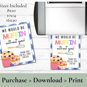 Printable Muffin Appreciation Sign: Teacher & Staff Thank You (PDF) - Etsy