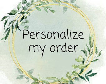 Personalize My Order | Customize Your Order