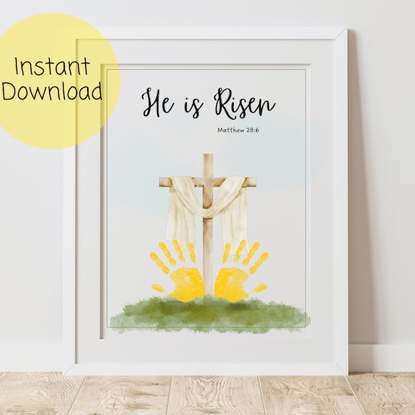 He is Risen Easter Handprint Footprint Art Craft | Baby Toddler Keepsake | Printable DIY Craft | Bible Verse Keepsakes | Matthew 28:6