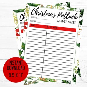 May include: Christmas Potluck Sign-Up Sheets. The sheets feature a festive design with green and red watercolor holly and pine branches. The text includes "Christmas Potluck Sign-Up Sheet", and "Instant Download 21.6 x 27.9 cm".