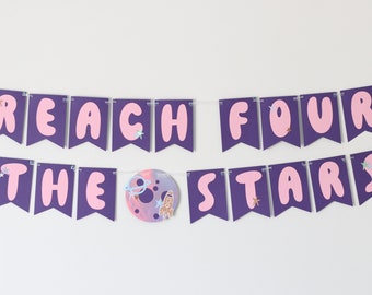 Reach Four the Stars banner | reach for the stars birthday | space birthday | space party decor | space party banner | planet birthday