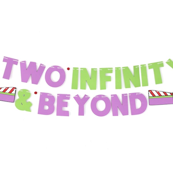 Two Infinity & Beyond Banner, toy story birthday, buzz lightyear banner, two infinity banner, toy story birthday decor, two year old party