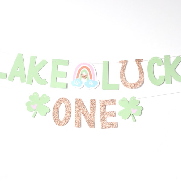 Lucky One Birthday Banner: St. Patrick's Day Party Decor