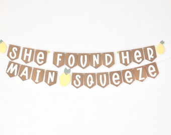 Lemon Bridal Shower Banner: She Found Her Main Squeeze