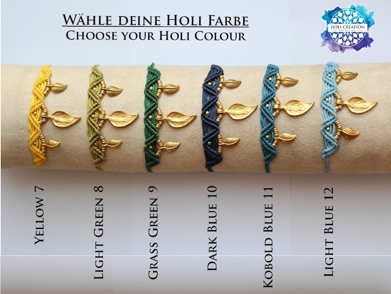 May include: Six colorful bracelets with gold leaf charms. The bracelets are arranged in a row from left to right: yellow, light green, grass green, dark blue, kobold blue, and light blue. The text "CHOOSE YOUR HOLI COLOUR" is written above the bracelets.
