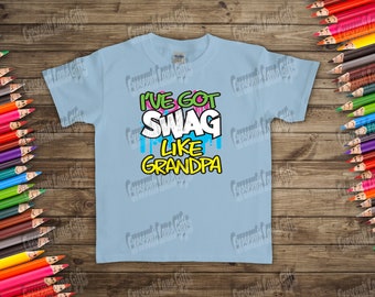 I've Got Swag Like Opa Kinder T-Shirt, Kinder Shirts, Kinder Shirt mit Sprüchen, Kinder T-Shirt, Lustiges Spruch Shirt