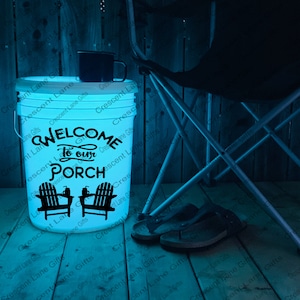 Welcome to our Porch with Sweet Teas Camping Bucket Decal - RV decal, camper door decal,